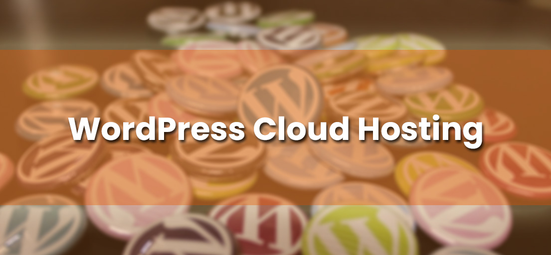 Wordpress Cloud Hosting