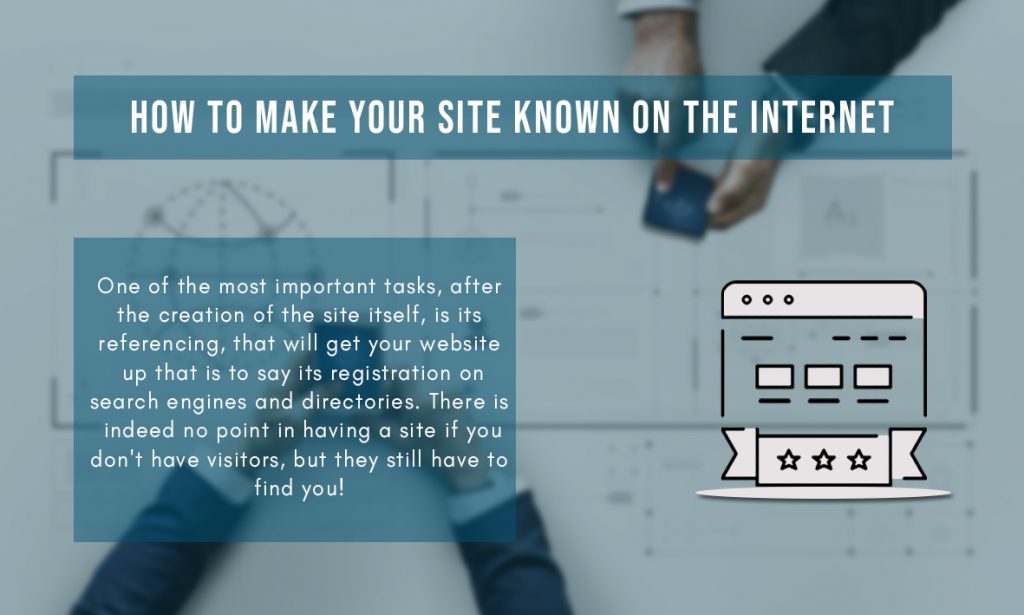 How to make your site known on the Internet