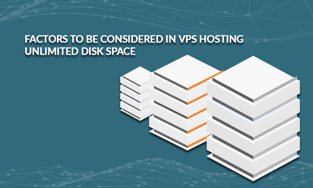 VPS hosting unlimited disk space