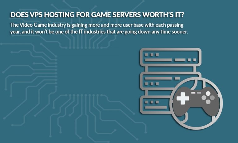Is VPS Hosting for Game Servers is Best Fit? Read Here