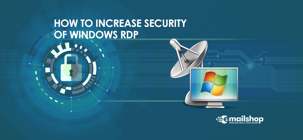 Increase Security Of Windows RDP