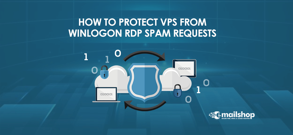 Protect VPS From Winlogon RDP Spam Requests