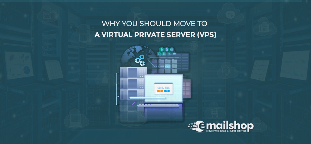 Why You Should Move to a Virtual Private Server (VPS)