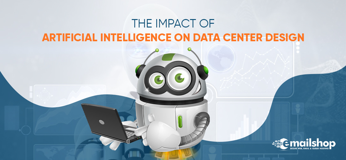 The Impact of Artificial Intelligence on Data Center Design